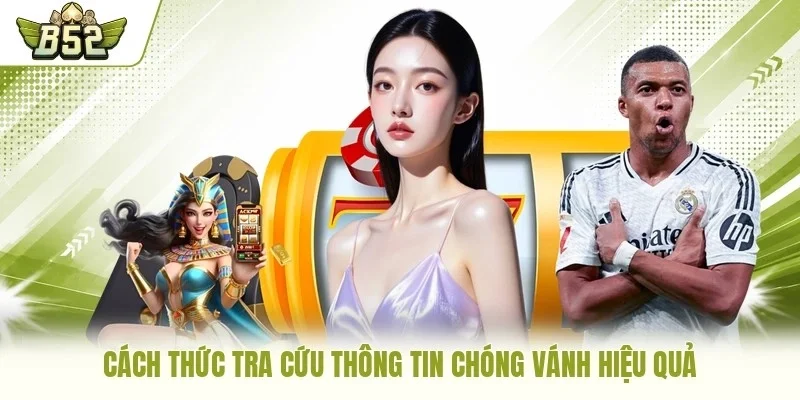 Cách thức tra cứu thông tin chóng vánh hiệu quả