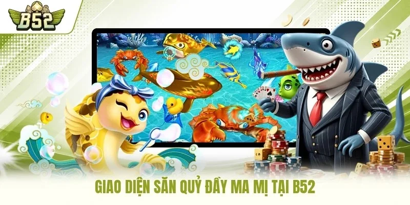 Giao diện săn quỷ đầy ma mị tại B52
