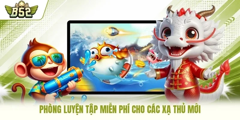 Phòng luyện tập miễn phí cho các xạ thủ mới
