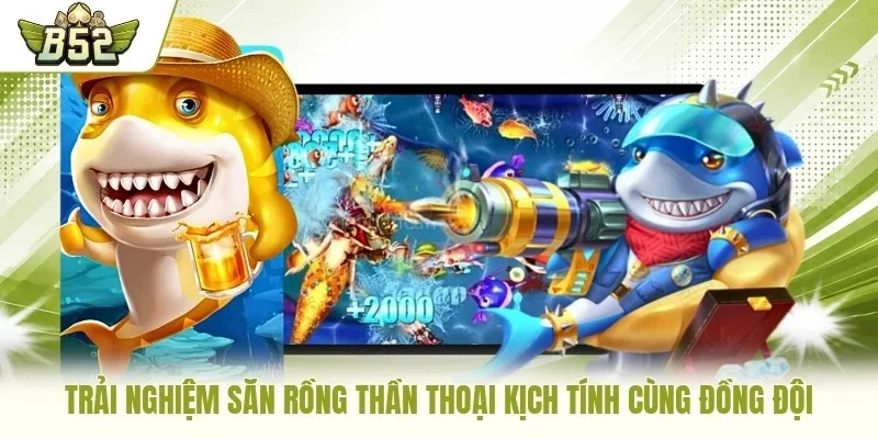 Trải nghiệm săn rồng thần thoại kịch tính cùng đồng đội